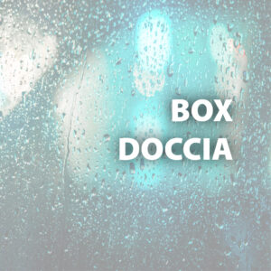 BOX DOCCIA